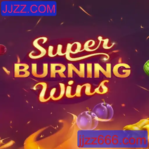 Explorando SuperBurningWins: Uma Experiência de Jogo Empolgante